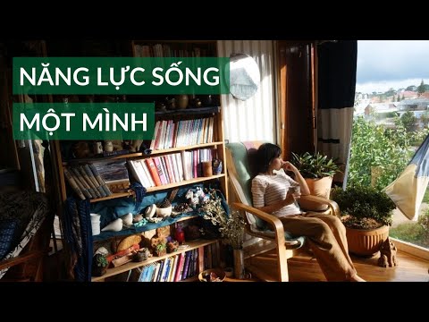 Video: Làm Thế Nào để Sống Một Mình