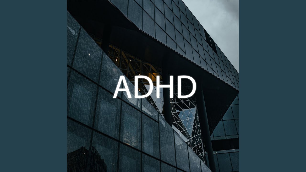 ADHD