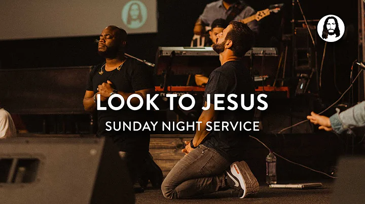 Look to Jesus | Michael Koulianos | Sunday Night S...