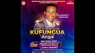 LIVE : KANUNI ZA KIROHO ZA KUFUNGUA ANGA - 01 APRIL, 2023 - EV DANIELY JOSHUAN