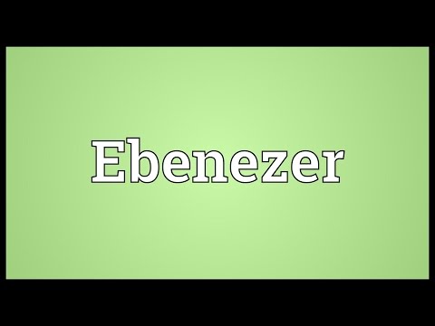 Ebenezer کے معنی