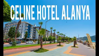Celine Hotel Alanya New Version