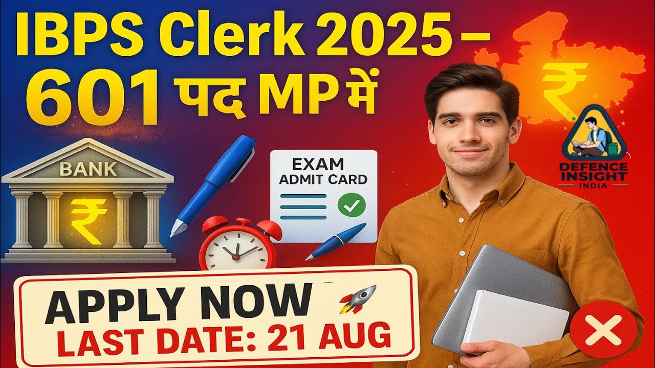 MP IBPS Clerk Vacancy 2025 | MP में 601 पदों पर भर्ती | Apply Online Now | IBPS Clerk Notification