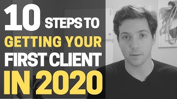 How to Get your First Client in 10 Steps