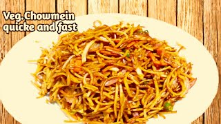 चाऊमिन बनाए बाहर जैसी 10 मिनट में || Veg Chowmein recipe || chowmein recipe || Noodles recipe