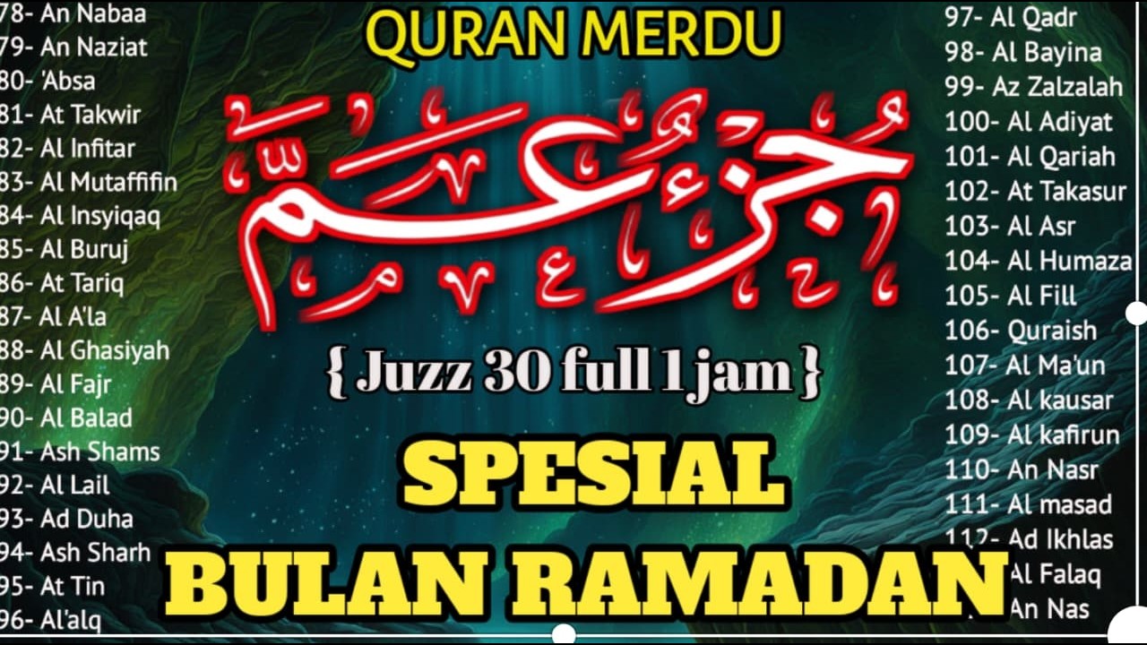 Ngaji Merdu Juz 30 Full { JUZ AMMA } Pengantar Tidur, Pembuka Pintu Rejeki, Kabul Hajat,By Alaa Aqel