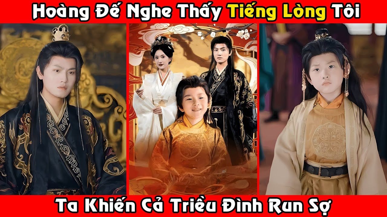 Hoàng Đế Nghe Thấy Tiếng Lòng Của Tôi Khiến Cả Triều Đình Run Sợ