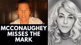 McConaughey misses the mark
