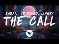 Sabai  if found  the call lyrics feat linney