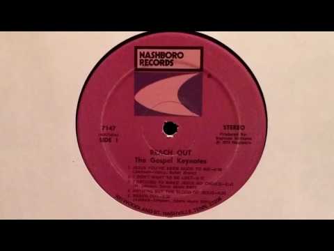 I Know A Man From Galilee - The Gospel Keynotes