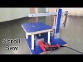 How to Make a Scroll Saw at Home