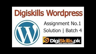 DigiSkills WordPress Exercise No 1 | How to Make Wordpress assignment | Digiskills hand on Exercise