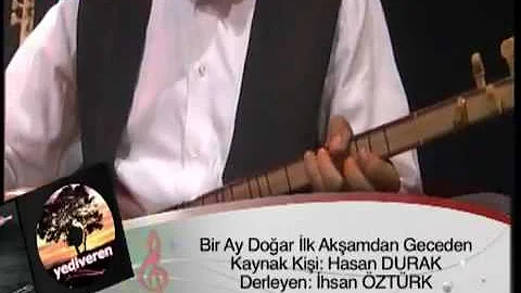 Adile Kurt Karatepe - Aam Dedim Aamadm Dalar-Bir Ay Doar.mp4