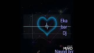 Eka Bar Dj Remix