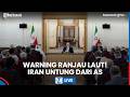 LIVE: Rilis Foto Presiden Iran TTD Damai AS, Geger Ranjau Laut Bahaya di Selat Hormuz