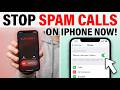 How to Block Spam Calls on iPhone