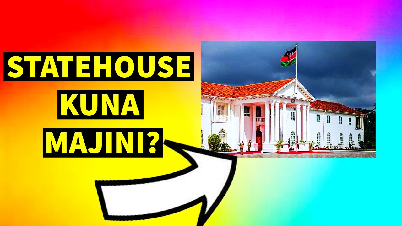 HISTORIA (DARK) YA STATEHOUSE NAIROBI