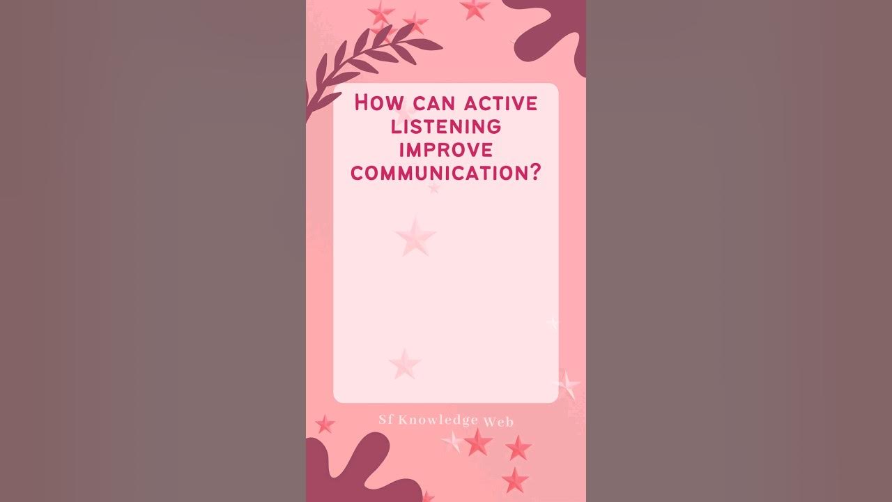 how-can-active-listening-improve-communication-youtubeshorts