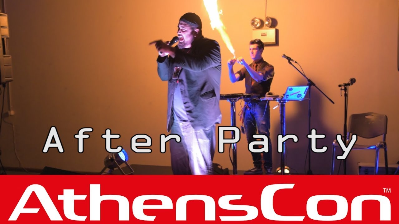 Σέξπυρ & ipsychos - after party- ATHENSCON 2017