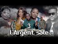 L'ARGENT SALE 3  [ Nouveau Film congolais] Bel-art prod Août   2023