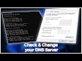 Check &amp; Change Your DNS Server! (Windows 10&amp;11)