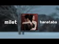 milet - hanataba 1hour