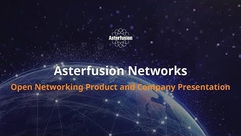 Distilogix Open Networking Training with Asterfusion, Dec 22 2022
