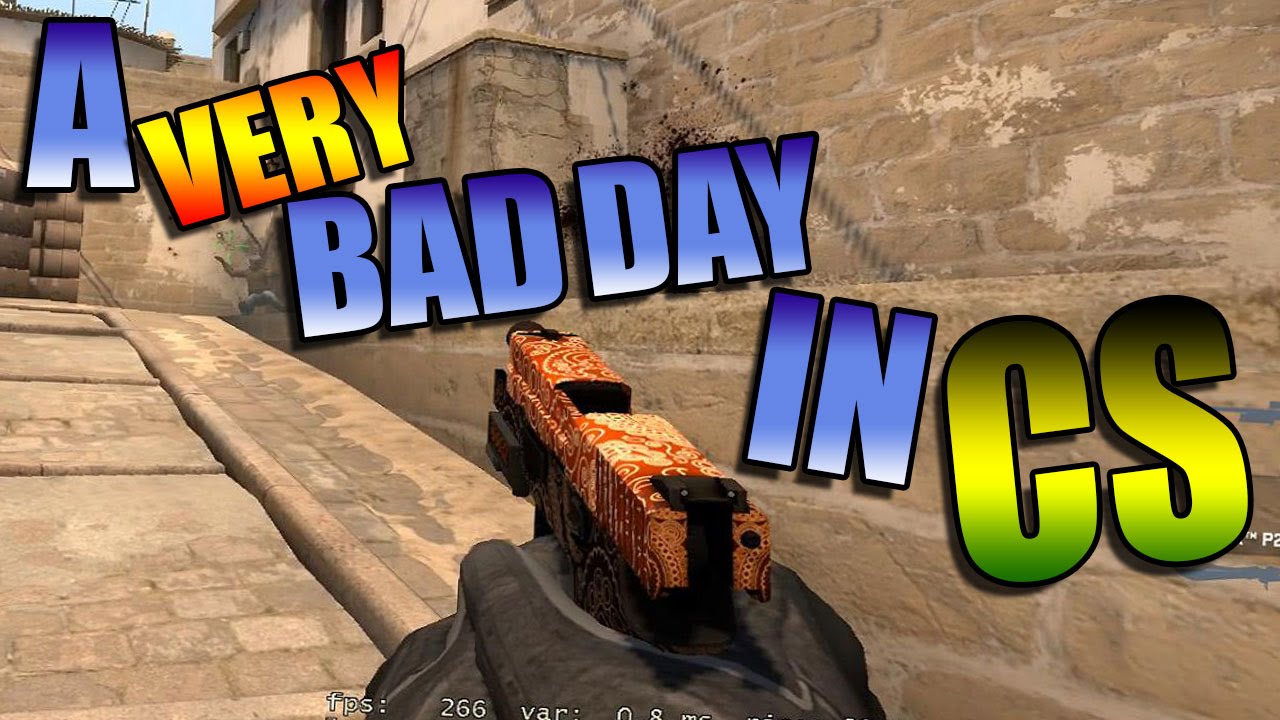 CS GO - E198 A Very Bad Day In CS!