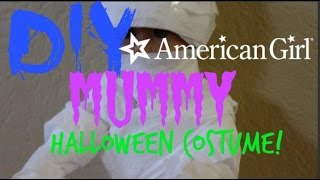 American Girl DIY Mummy Halloween Costume!