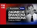 Zaginięcie Brandona Swansona - KryminalnieExtra #4