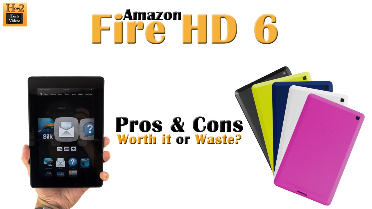 Pros and cons kindle fire