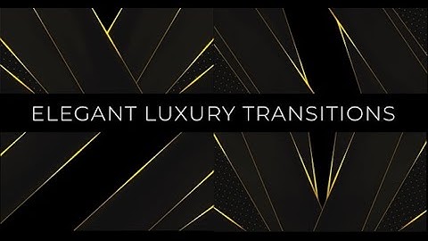 Elegant Luxury Transitions | Motion Graphics template - Envato elements