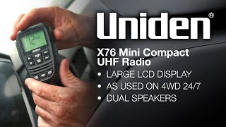 Uniden - X76 Mini Compact UHF Radio - Graham Cahill
