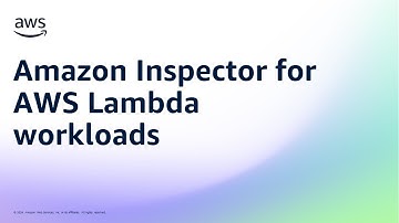 Amazon Inspector for AWS Lambda workloads | Amazon Web Services