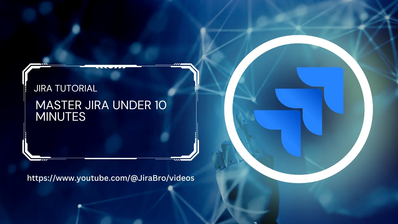 Mastering Jira in Under 10 Minutes 🚀 - YouTube