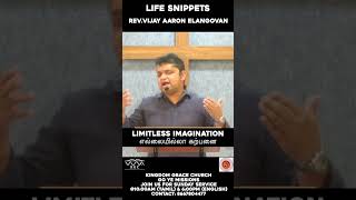 Limitless Imagination | Life Snippets #531 | Rev.Vijay Aaron Elangovan #vijayaaronsermons