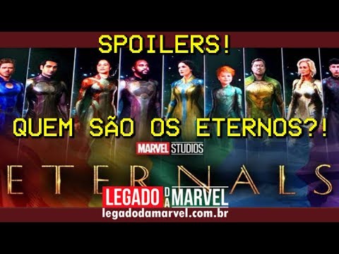 QUEM SÃO OS ETERNOS? VAZAMENTOS, ORIGEM E SPOILERS! | MCU: FASE 4 #2