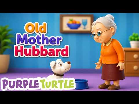 Old Mother Hubbard | Classic Nursery Rhyme for Kids | Purple Turtle Kids Songs