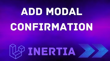 16 Add Modal Confirmation on Delete User | Laravel Permission with Inertia