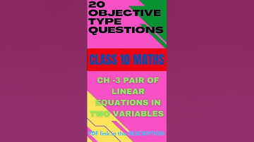 Pair of linear equations in two variables CH-3 MCQs Objective Type Questions class 10 Maths #shorts