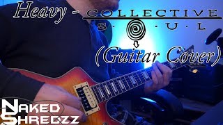 Heavy  Collective Soul (Guitar Cover)