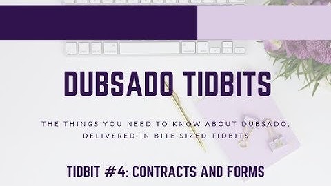 Dubsado Tidbit #4: Dubsado Features - Contracts and Forms