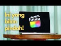 Alasan Pindah ke Final Cut Pro...