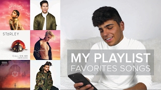 CURRENT PLAYLIST | My favorite songs 2017