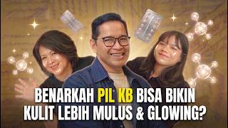 PIL KB BIKIN WAJAH GLOWING?! 😱 Benarkah Bisa Mengatasi Jerawat?
