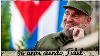 96 Cumpleaños de #Fidel  Cronología en la historia