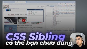 Next Sibling thuộc tính CSS hữu ích có thể bạn đã bỏ qua