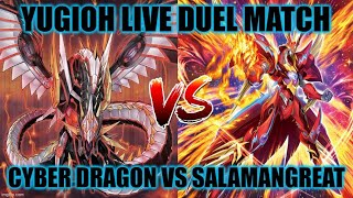 YU-GI-OH! LIVE DUEL MATCH: CYBER DRAGON (D.A.D.) VS SALAMANGREAT (TREY) SEPTEMBER 2023
