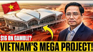 Vietnam’s $16 Billion Bet to Become Southeast Asia’s Next Aviation Hub