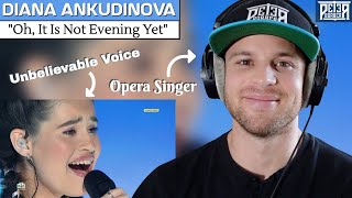 Diana's Voice is UNBELIEVABLE | Opera Singer Reaction (& ANALYSIS) | "Oh, It Is Not Evening Yet"